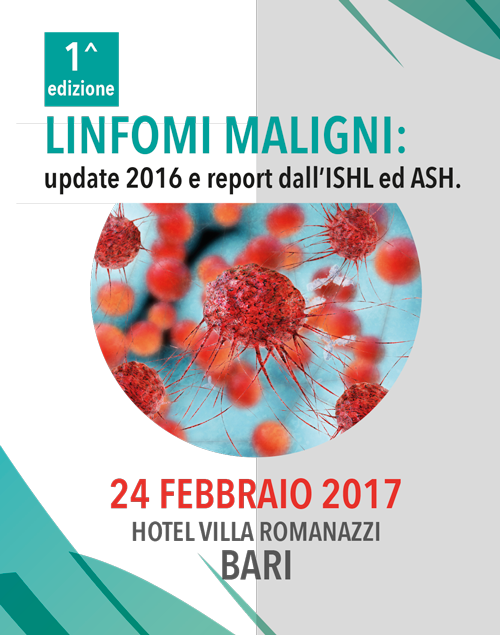 LINFOMI MALIGNI: update 2016 e report dall’ISHL ed ASH. 1^ ed.