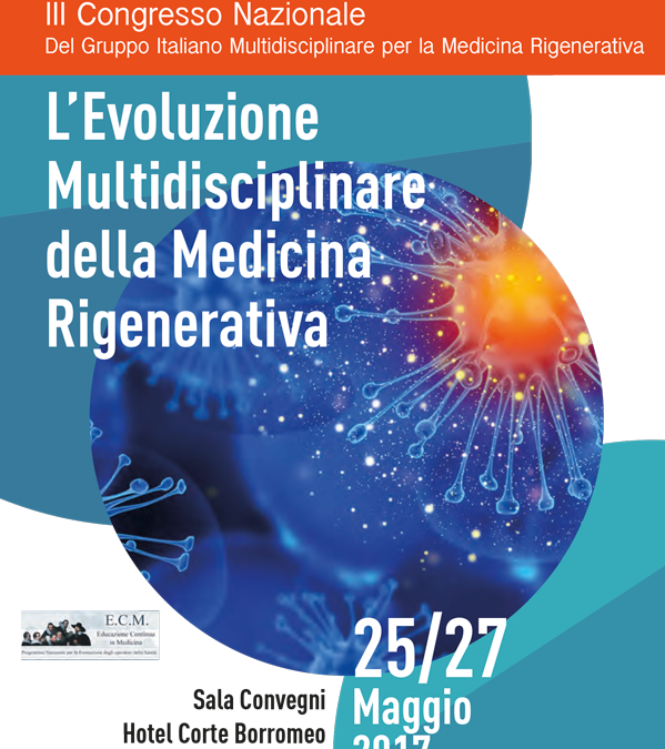 L’Evoluzione Multidisciplinare della Medicina Rigenerativa